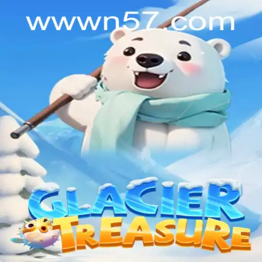 Exploring the Chilling Adventure of GlacierTreasure with N57.COM